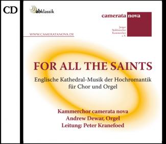 CD For all the Saints, camerata nova, Peter Kranefoed